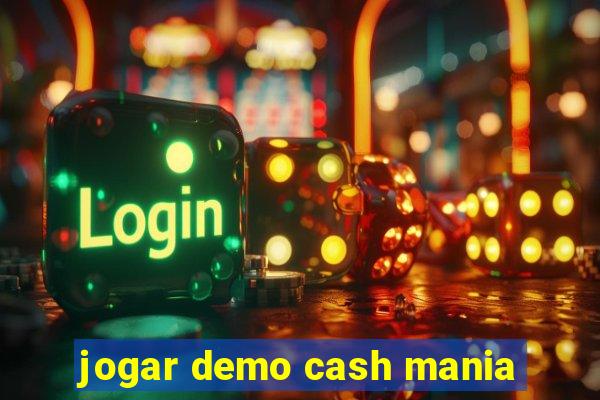 jogar demo cash mania